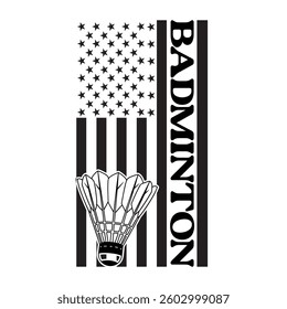 Us Flag Badminton Typography T-shirt Design Vector, Racket shuttlecock illustration, racket indoor sport design Sublimation
