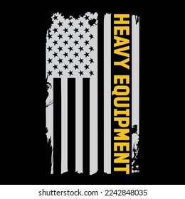 US Flag Heavy Equipment funny t-shirt design svg