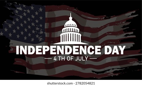 US Independence Day 4th of July Banner with Grunge American Flag and Capitol Dome