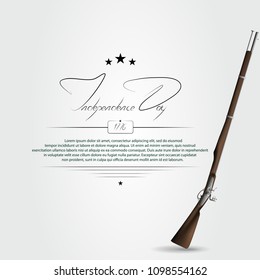 The US independence day. Background on independence day. The 4th of July. Background with a musket. Lettering-independence day.