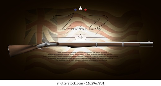 The US independence day. Background on independence day. The 4th of July. Background with a musket. Lettering-independence day.