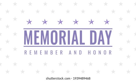 US Memorial Day in abstract style on white background with stars. Remember and Honor slogan. USA national holiday. Celebration greeting card. Vector