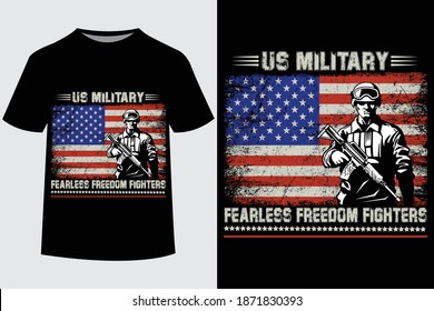 
US Military Fearless Freedom Fighters veteran t shirts design,Vector graphic, typographic poster or t-shirt.