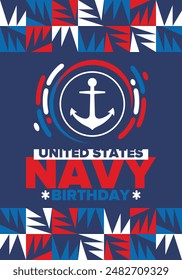 Cumpleaños de la Armada de Estados Unidos. Festiva en Estados Unidos. Armada Americana - rama de guerra naval de las Fuerzas Armadas. Celebrado anualmente el 13 de octubre. Símbolo de anclaje. Elementos patrióticos. Cartel, tarjeta, Anuncio. Vector