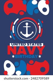 Cumpleaños de la Armada de Estados Unidos. Festiva en Estados Unidos. Armada Americana - rama de guerra naval de las Fuerzas Armadas. Celebrado anualmente el 13 de octubre. Símbolo de anclaje. Elementos patrióticos. Cartel, tarjeta, Anuncio. Vector