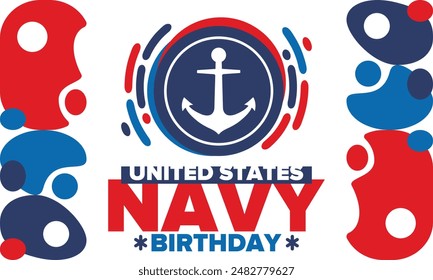 Cumpleaños de la Armada de Estados Unidos. Festiva en Estados Unidos. Armada Americana - rama de guerra naval de las Fuerzas Armadas. Celebrado anualmente el 13 de octubre. Símbolo de anclaje. Elementos patrióticos. Cartel, tarjeta, Anuncio. Vector