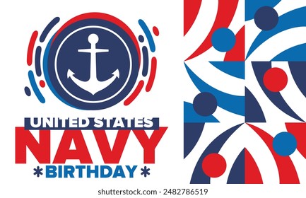 Cumpleaños de la Armada de Estados Unidos. Festiva en Estados Unidos. Armada Americana - rama de guerra naval de las Fuerzas Armadas. Celebrado anualmente el 13 de octubre. Símbolo de anclaje. Elementos patrióticos. Cartel, tarjeta, Anuncio. Vector