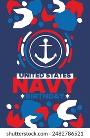 Cumpleaños de la Armada de Estados Unidos. Festiva en Estados Unidos. Armada Americana - rama de guerra naval de las Fuerzas Armadas. Celebrado anualmente el 13 de octubre. Símbolo de anclaje. Elementos patrióticos. Cartel, tarjeta, Anuncio. Vector