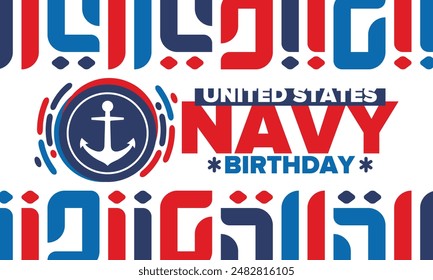 Cumpleaños de la Armada de Estados Unidos. Festiva en Estados Unidos. Armada Americana - rama de guerra naval de las Fuerzas Armadas. Celebrado anualmente el 13 de octubre. Símbolo de anclaje. Elementos patrióticos. Cartel, tarjeta, Anuncio. Vector