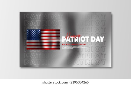US Patriot Day illustration. patriotic templates for greeting cards, posters, banners. American flag, holiday message. We will never forget the Victims of 9.11 Terrorist Attacks