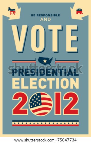 US presidential 2012 election poster