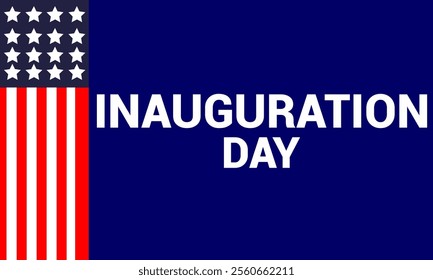 US Presidential Inauguration Day on January 20. with the United States flag in the background