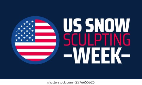 US Snow Sculpting Week background banner or poster design template. observed every year in February. Holiday concept. Use to any Template, card, poster, placard, template.