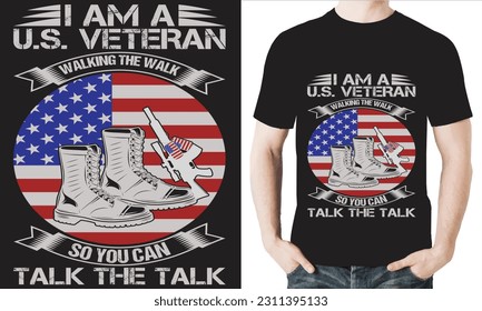 ICH BIN EIN VETERAN, DER DEN WALK GEFUNDEN HAT, DAMIT MAN DIE TALK T-Shirt Design Vector Datei SPRECHEN KANN.