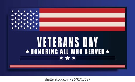 US Veterans Day greeting card with the national flag of the United States. Honoring all who have fought for the nation. Vector illustration of the national holiday of the United States.