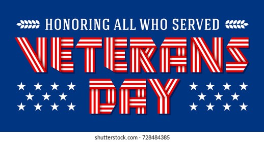 US Veterans Day greeting card. Text made of folded ribbons with USA flag stripes. Vector illustration.