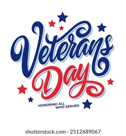 Día de los Veteranos. Letras de mano. Diseño gráfico festivo del Día de los Veteranos de los Estados Unidos para saludos e invitaciones navideñas. Ilustración vectorial.