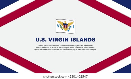 U.S. Virgin Islands Flag Abstract Background Design Template. U.S. Virgin Islands Independence Day Banner Cartoon Vector Illustration. U.S. Virgin Islands Template