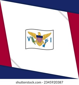 U.S. Virgin Islands Flag Abstract Background Design Template. U.S. Virgin Islands Independence Day Banner Social Media Post. U.S. Virgin Islands Independence Day