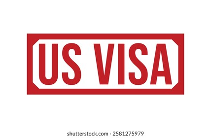 US VISA red rubber stamp vector design.