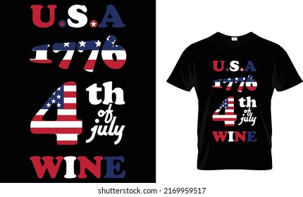 U.S.A 1776 4TH JULY WINE...T-SHIRT