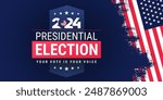 USA 2024 Presidential Elections Event, brush stroke background flag, card, poster. Presidential Elections 2024 Banner with American colors design and typography. Vector vote day, November 5. Election.