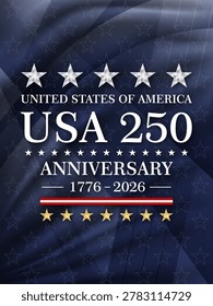USA 250 independence day vertical banner patriotic greeting card for united states of america 250th anniversary. Vector illustration.