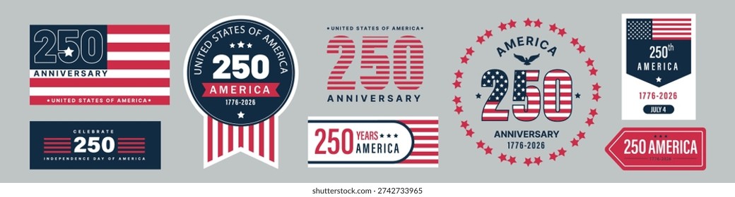 USA 250 years anniversary vector design set for 2026. Independence Day of America, Fourth of July patriotic typography for stickers, badges, banners and greeting posters.