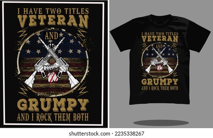 USA Army Veteran or Military t shirt design or American Flag design or the united state flag for USA Veterans