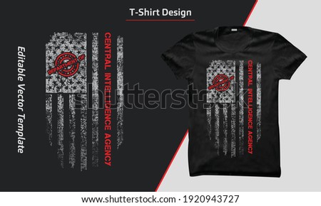 USA Central Intelligence  vector t-shirt design, with American grunge flag, vintage Central Intelligence print-ready t-shirt design. USA grunge flag shirt.