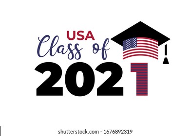 USA Class of 2021. Black number with education academic cap with United States of America flag. Template for graduation design, high school or college congratulation graduate. Vector illustration.