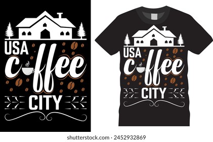 
usa coffee city. Coffee vector typography graphic ready colorful T-shirt  Design.T-shirts used for fashion, print, vector image,poster, banner , cup, lettering, style
 svg