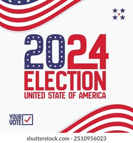 Logotipo, crachá, adesivo para a eleição presidencial americana de 2024 nos EUA. Banner, cartaz, modelo da campanha política dos EUA. Vote 2024 ilustração de vetor tipográfico com bandeira americana.