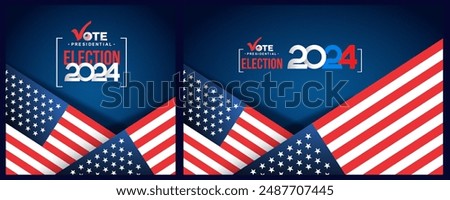 USA Elections 2024 background set. Banner for US elections, voting concept. USA election 2024. Patriotic american element. Poster, card, banner and background. Vector illustration Vote day, November 5