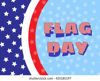 USA Flag Day on background, stylized USA flag. Vector design illustration.