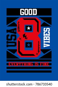 usa good vibes,t-shirt print poster vector illustration