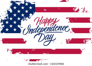 USA Happy Independence Day celebrate banner with United States national flag brush stroke background and hand lettering text design. Vector illustration.