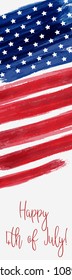 USA Independence day background. Happy 4th of July. Vector abstract grunge flag with text. Template for vertical banner.