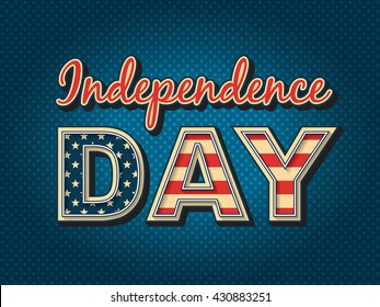 USA Independence day - stylized lettering with American flag colors.