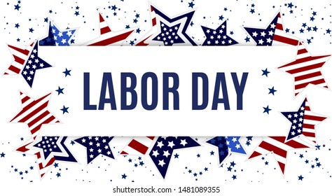 USA Labor day, American labor day wallpaper. Colorful patriotic template for greeting card, flyer, poster, banner. Decorated with american themed bright stars. Vector illustration.