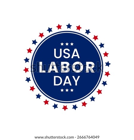 USA Labor Day Badge Circular Vector with Red and Blue Stars