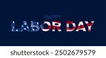 USA Labor Day lettering. Vector illustration with design of lettering Happy Labor Day for decoration holiday, ad, promotion, banners, collage in USA. American flag isolated in cut out paper.
