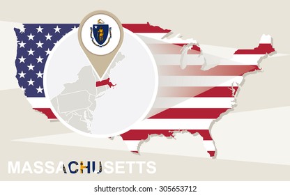 USA map with magnified Massachusetts State. Massachusetts flag and map.