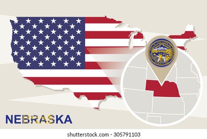 USA map with magnified Nebraska State. Nebraska flag and map.