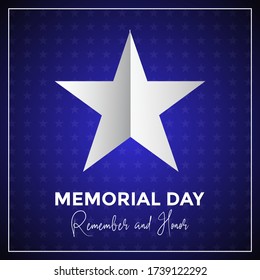 USA Memorial Day, remember and honor of the warriors served the country. Poster, card design.  Vector illustration.