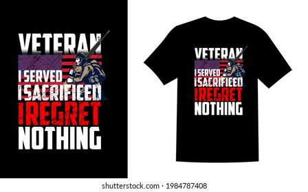 USA Memorial Day I served I sacrificed veteran t shirt design vector illustration