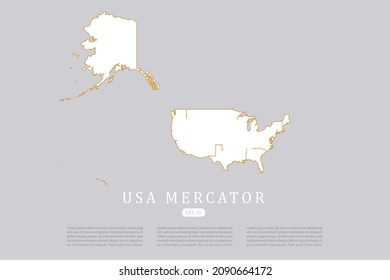 USA Mercator Map - World Map International vector template with white color and thin gold outline graphic sketch style isolated on grey background for design - Vector illustration eps 10