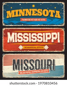 USA Mississippi, Minnesota and Missouri America states plates and vector retro signs. US American state rusty metal plates with city motto and taglines, USA landmarks flags and grunge signage