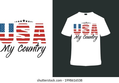 USA My Country T shirt Design, apparel, vector illustration, graphic template, print on demand, textile fabrics, retro style, typography, vintage, 4th july t shirt