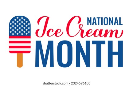 USA National Ice Cream Month. Annan event July. Vector template for banner, poster, shirt, flyer, cafe or restaurant menu.